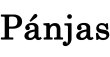 Pánjas